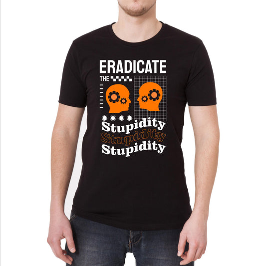 Eradicate the Stupidity Vintage Graphic T-Shirt